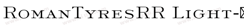 RomanTyresRR Light字体转换